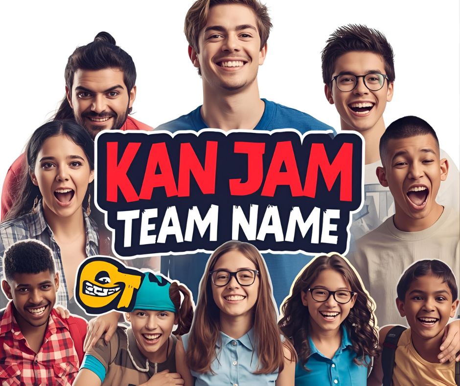 Kan Jam Team Names