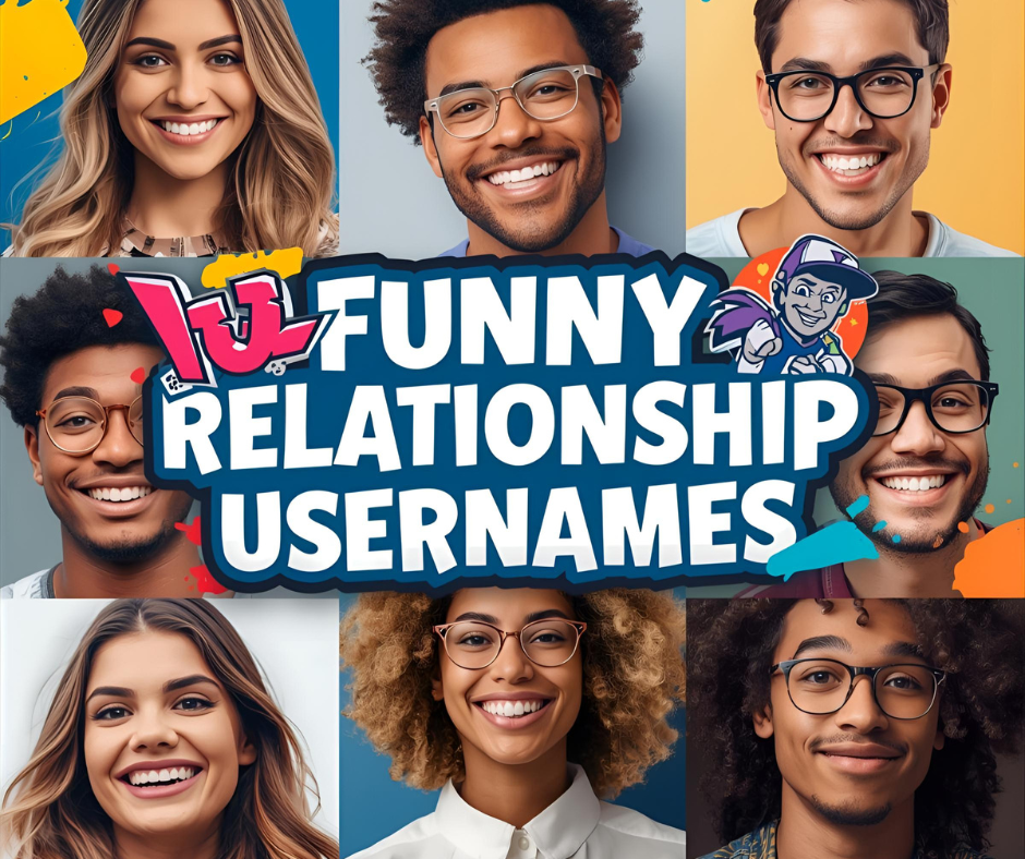 Funny Relationship Usernames